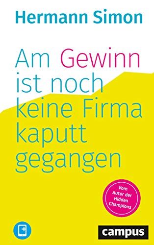 Am Gewinn ist noch keine Firma kaputtgegangen cover